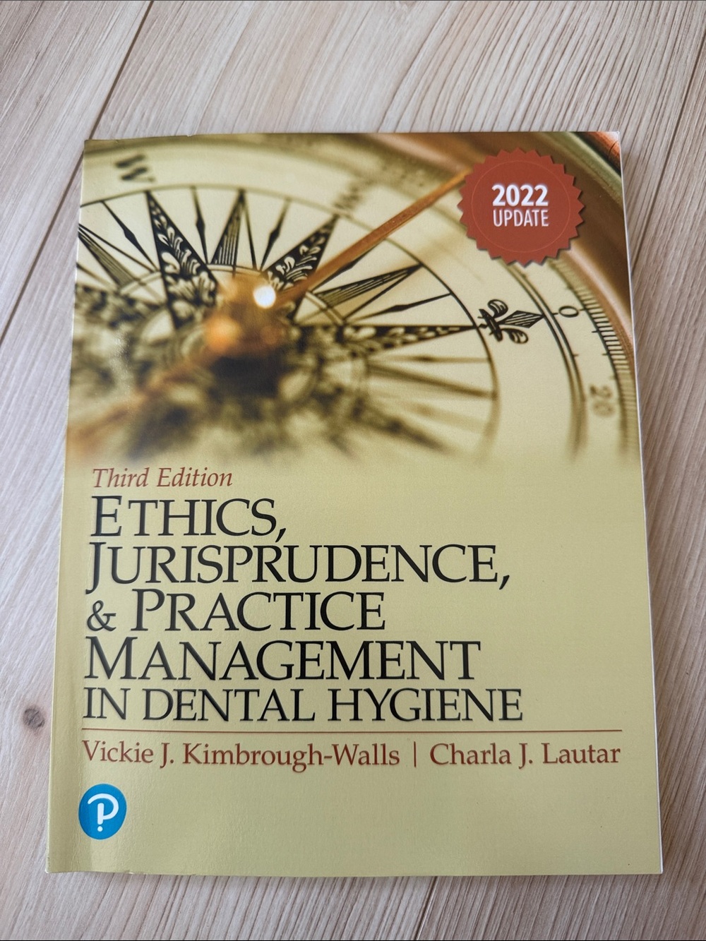 Ethics, Jurisprudence & Practice Management in Dental Hygiene - third Edition